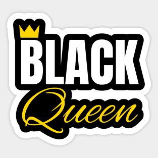 Black Queen, Black History, African American, for Black Women Sticker